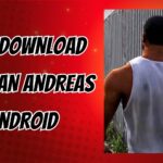 Link Download GTA San Andreas Android - univmuda.ac.id