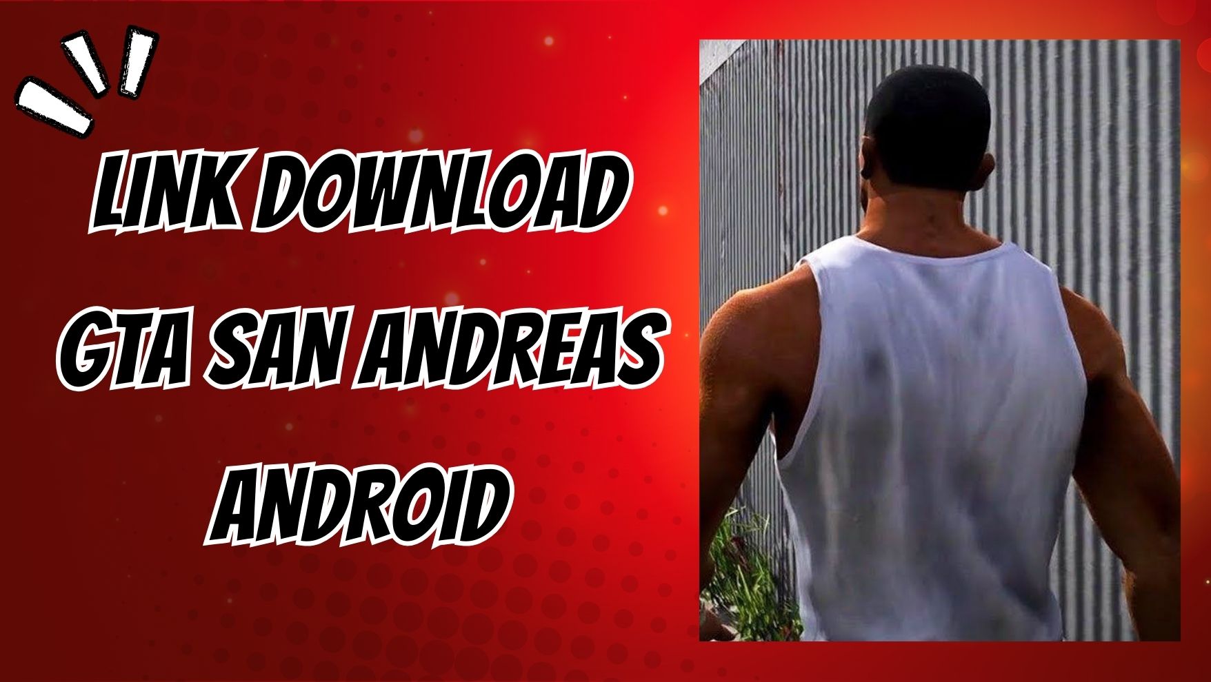 Link Download GTA San Andreas Android - univmuda.ac.id